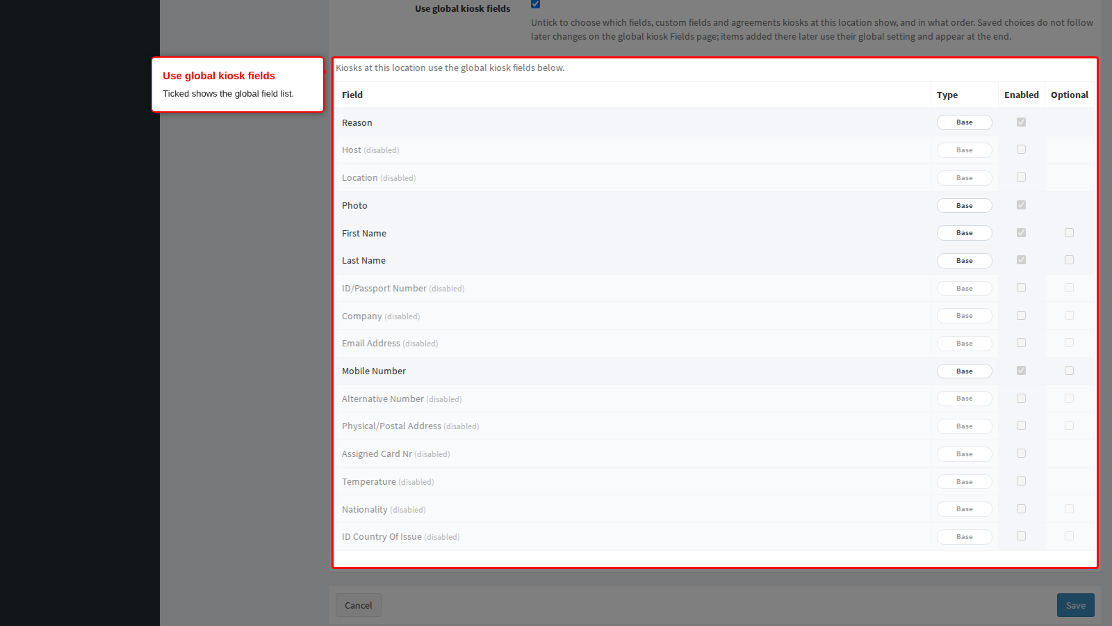 Use global kiosk fields, ticked