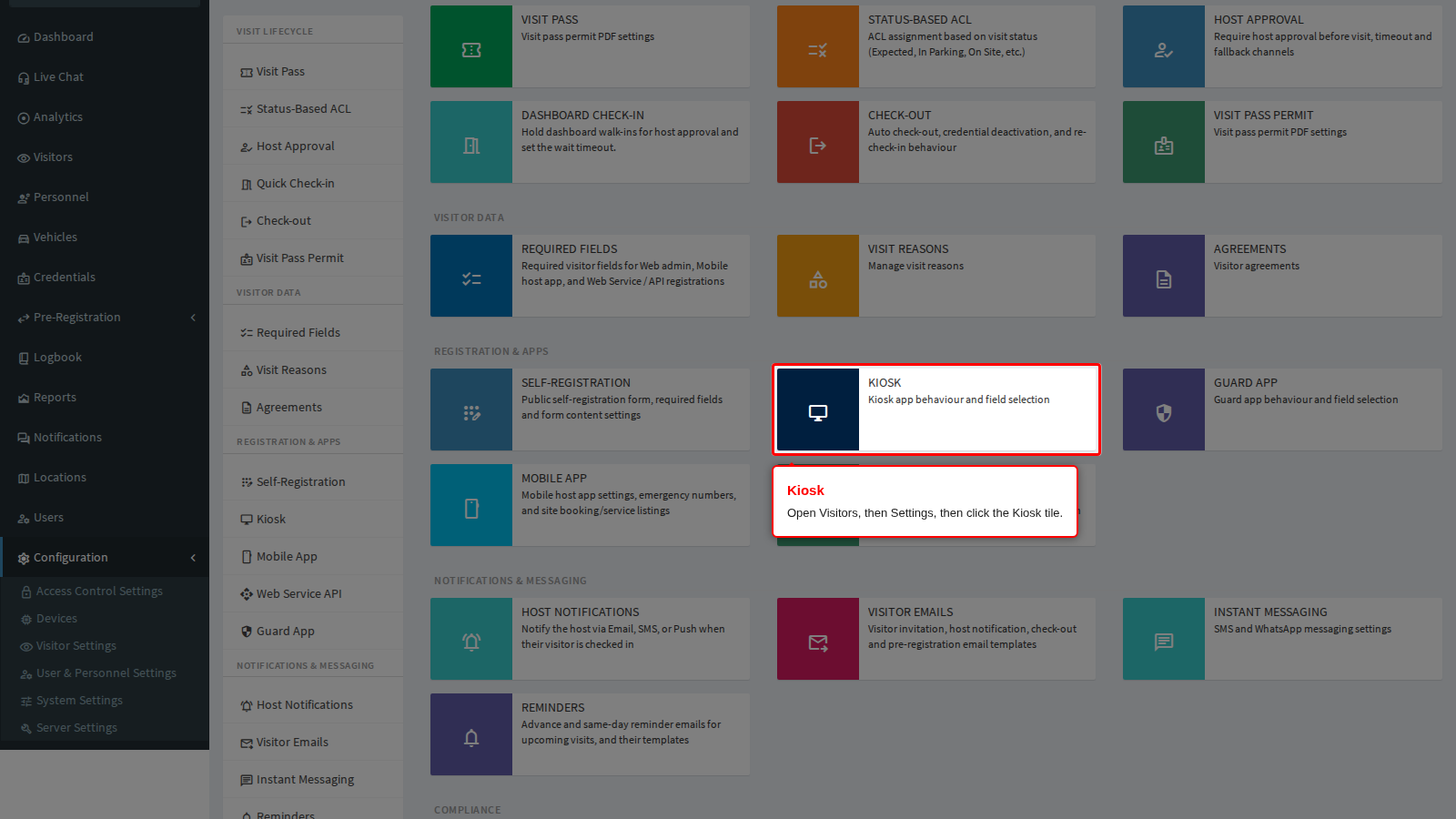 The Kiosk tile on the Visitor Settings page
