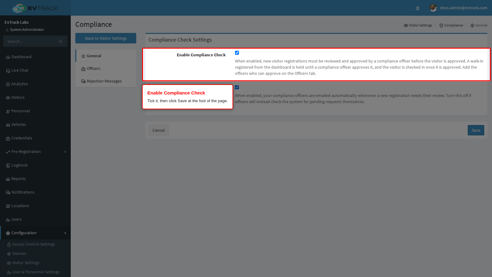 Enable Compliance Check on the General page
